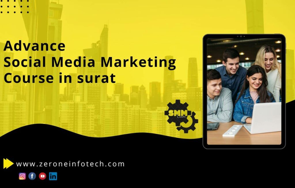 Advance Social Media Marketing Course in Surat