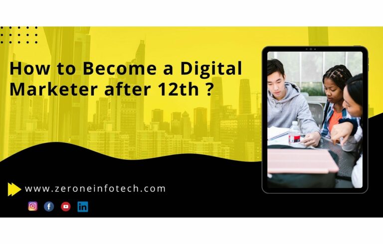 How to become a digital marketer after 12th ?